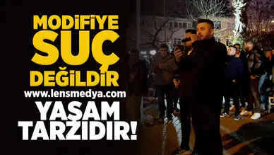 Modifiye suç değildir, yaşam tarzıdır!