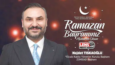 Nejdet Tıskaoğlu'nun Ramazan Bayramı Mesajı