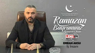 Emrah Aksu'nun Ramazan Bayramı Mesajı