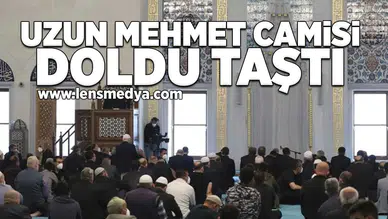 Uzun Mehmet Camisi doldu taştı!