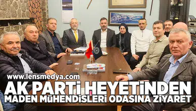 Ak Parti heyetinden Maden Mühendisi Odası'na ziyaret!