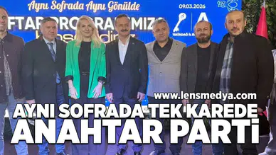 Aynı sofrada, tek karede Anahtar Parti