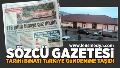 Sözcü Gazetesi tarihi binayı Türkiye gündemine taşıdı!