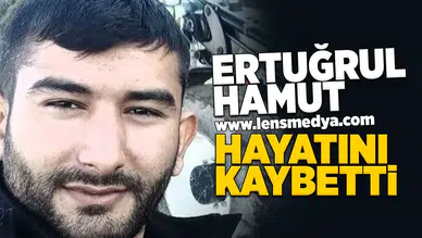 Ertuğrul Hamut hayatını kaybetti!