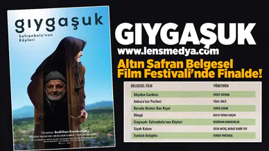 " Gıygaşuk" 27. Uluslararası Altın Safran Belgesel Film Festivali’nde finale kaldı