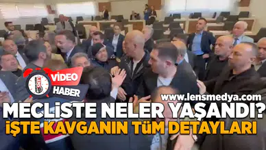 Mecliste neler yaşandı? İşte tüm detaylar!