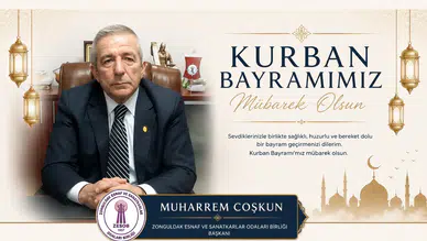 Muharrem Coşkun'un Kurban Bayramı Mesajı