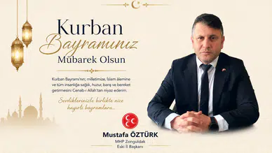 Mustafa Öztürk'ün Kurban Bayramı mesajı