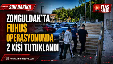 Zonguldak'ta fuhuş operasyonu... 2 Kişi tutuklandı!