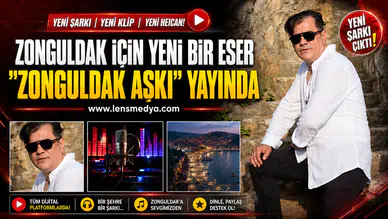 "Zonguldak Aşkı" yayınlandı!