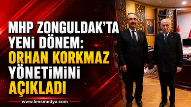 MHP ZONGULDAK’TA YENİ DÖNEM: ORHAN KORKMAZ YÖNETİMİNİ AÇIKLADI