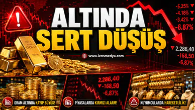 ALTINDA SERT DÜŞÜŞ: GRAM 6 BİN 260 TL’YE GERİLEDİ