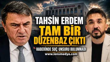 “TAHSİN ERDEM DÜZENBAZ ÇIKTI” HABERİNDE SUÇ UNSURU BULUNMADI