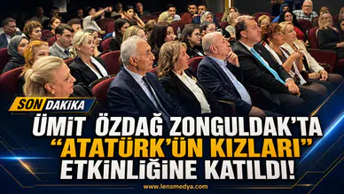Ümit Özdağ Zonguldak’ta “Atatürk’ün Kızları” etkinliğine katıldı!