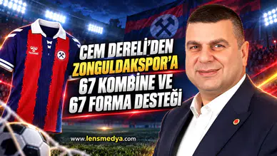 Cem Dereli’den Zonguldakspor’a 67 kombine ve 67 forma desteği