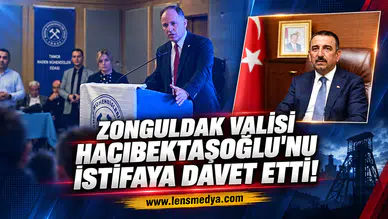 Zonguldak Valisi Hacıbektaşoğlu'nu istifaya davet etti!