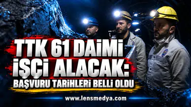 TTK 61 daimi işçi alacak: Başvuru tarihleri belli oldu
