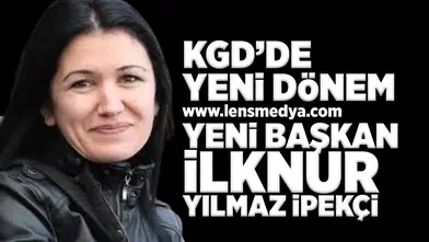 KGD'de yeni dönem... Yeni başkan İlknur Yılmaz İpekçi oldu!
