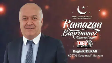 Engin Kızılkan'ın Ramazan Bayramı Mesajı