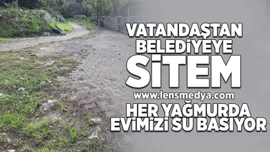Vatandaştan Zonguldak Belediyesi'ne sitem!