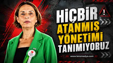 Hiçbir atanmış yönetimi tanımıyoruz!