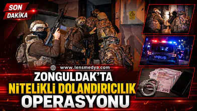 Zonguldak''ta nitelikli dolandırıcı operasyonu!