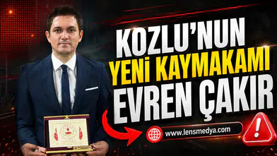 STAJ YAPTIĞI BÖLGEDEN KOZLU’YA KAYMAKAM OLARAK DÖNDÜ