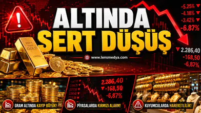 ALTINDA SERT DÜŞÜŞ: GRAM 6 BİN 260 TL’YE GERİLEDİ
