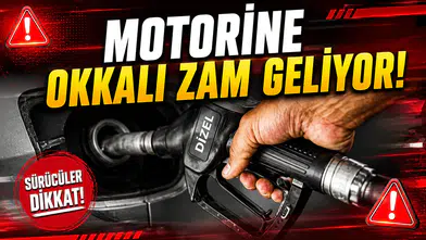 MOTORİNE OKKALI ZAM GELİYOR!