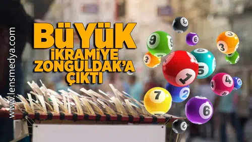 Büyük ikramiye Zonguldak'a çıktı!