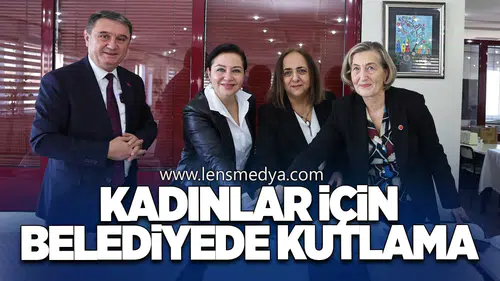 Kadınlar İçin Belediyede Kutlama