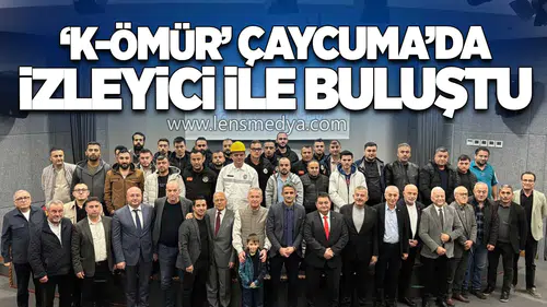 ‘K-ÖMÜR’ ÇAYCUMA’DA İZLEYİCİ İLE BULUŞTU