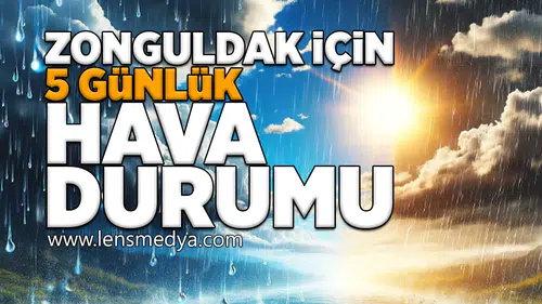 Zonguldak için 5 Günlük hava durumu!