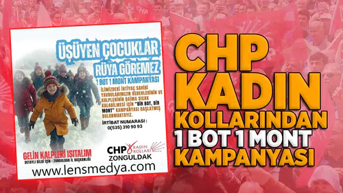 CHP Kadın Kolları'ndan 1 mont 1 bot kampanyası!