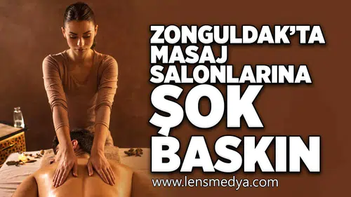 Masaj salonlarına şok baskın!