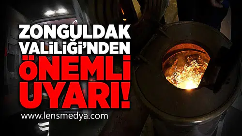 Zonguldak Valiliği'nden önemli uyarı!