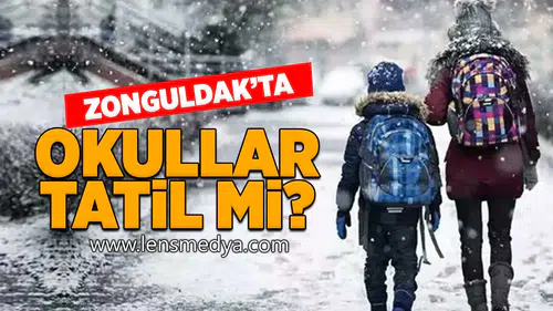 Zonguldak'ta okullar tatil mi?