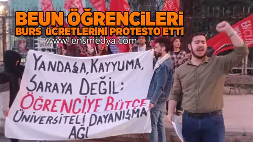 BEUN Öğrencileri burs ücretlerini protesto etti!
