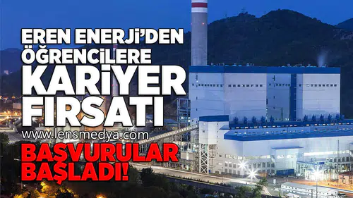 Eren Enerji'den öğrencilere kariyer fırsatı!
