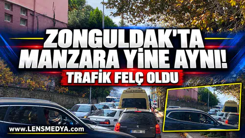 Yine manzara aynı... Zonguldak'ta trafik felç oldu!