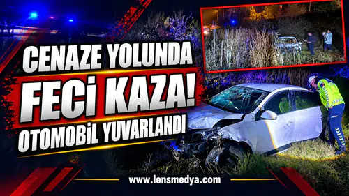 CENAZEYE GİDERKEN KAZA YAPTILAR: 4 YARALI
