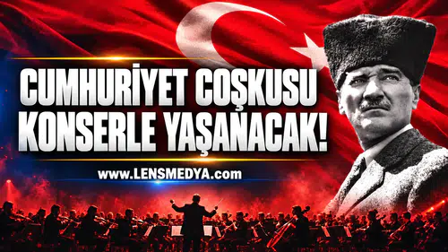 Cumhuriyet coşkusu konserle yaşanacak!