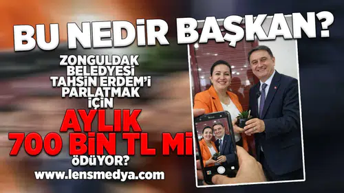 Her şey Tahsin Erdem'i parlatmak için!