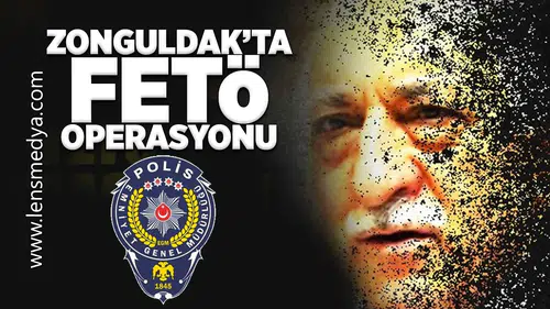 Zonguldak'ta FETÖ Operasyonu... Gözaltılar var!