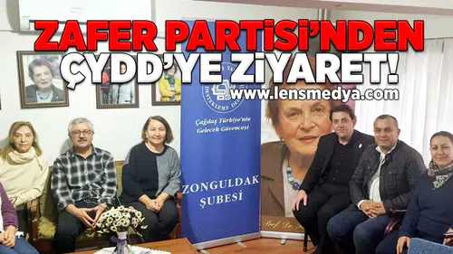 Zafer Partisi'nden ÇYDD'ye ziyaret!