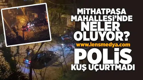 Polis kuş uçurtmadı!