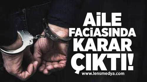 Aile Faciasında Karar Çıktı!