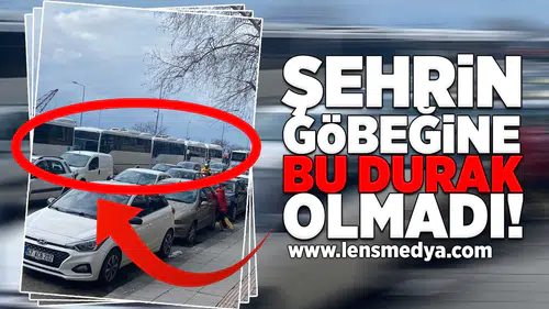 Şehrin göbeğine bu durak olmadı!