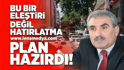 "Gazipaşa ve Uzunmehmet Caddesi Yükü Kaldıramıyor"