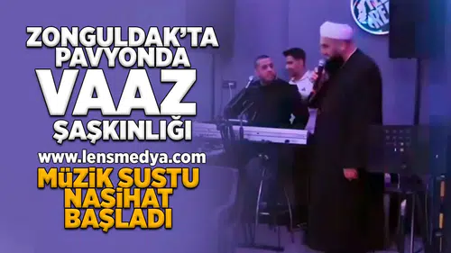 Zonguldak'ta pavyonda vaaz şaşkınlığı!